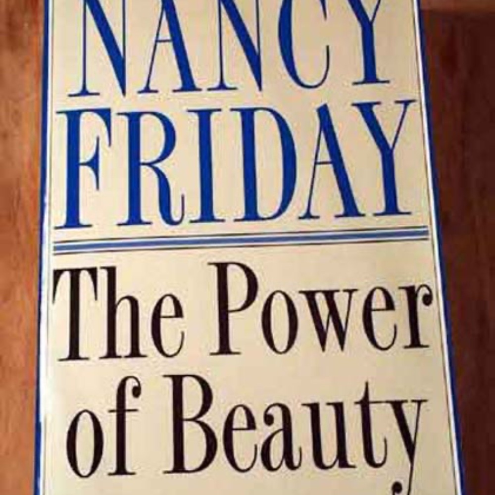 THE POWER OF BEAUTY, BY NANCY FRIDAY, 1996, SOFT COVER, NO DUST JACKET, NEW